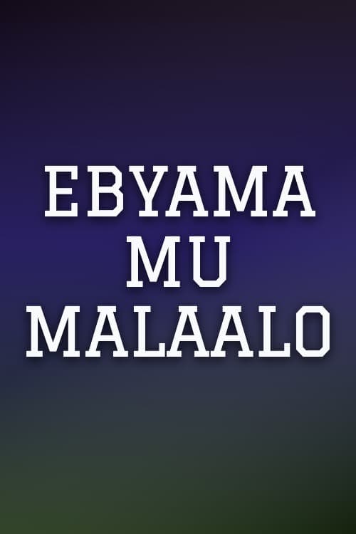 Watch Ebyama Mu Malaalo - Luganda Translated Movie by Vj Emmy