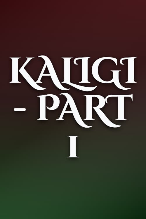 Watch Kaligi - Part 1 - Luganda Translated Movie by Vj Emmy