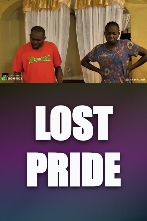 Watch Lost Pride - Luganda Translated Series by Vj Sharz