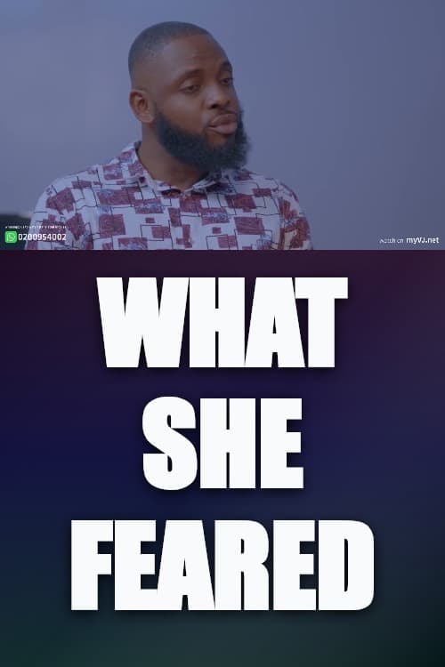 Watch What She Feared - Luganda Translated Series by Vj Sharz