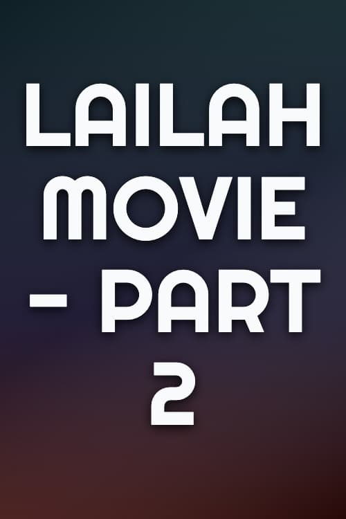 Watch Lailah Movie - Part 2 - Luganda Translated Movie by Vj Junior