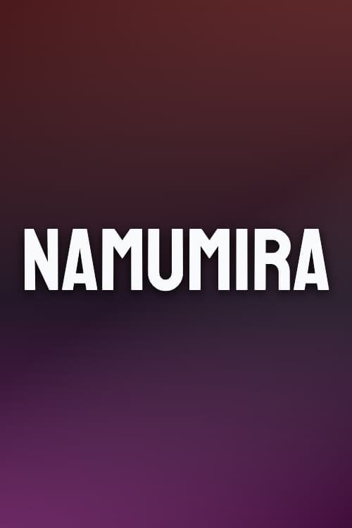 Watch Namumira - Luganda Translated Movie by Vj Emmy